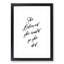 She Believed She Could - Picture Frame Typography-62807247-62807248