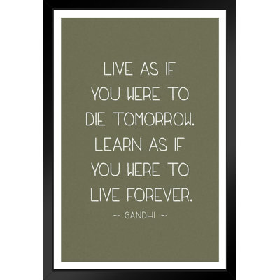 Mahatma Gandhi Live As If You Were Die Tomorrow Learn Live Forever Motivational Tan -  Trinx, 4F821D0BA71547BFAE987BCF1D83AE47