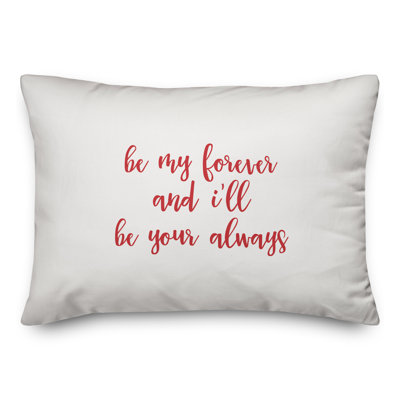  Coussin Be Be Forever And I'm Be Your Always