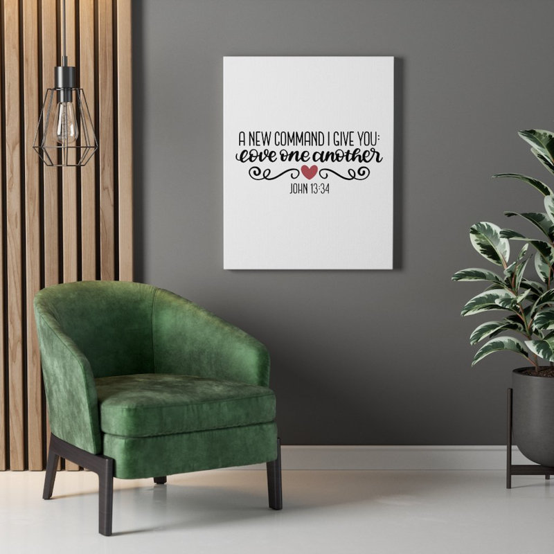 Love One Another John 13:34 - Wrapped Canvas Print, 61cm H x 46cm W
