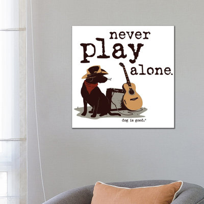 Never Play Alone by Dog Is Good And Cat Is Good - Wrapped Canvas Print