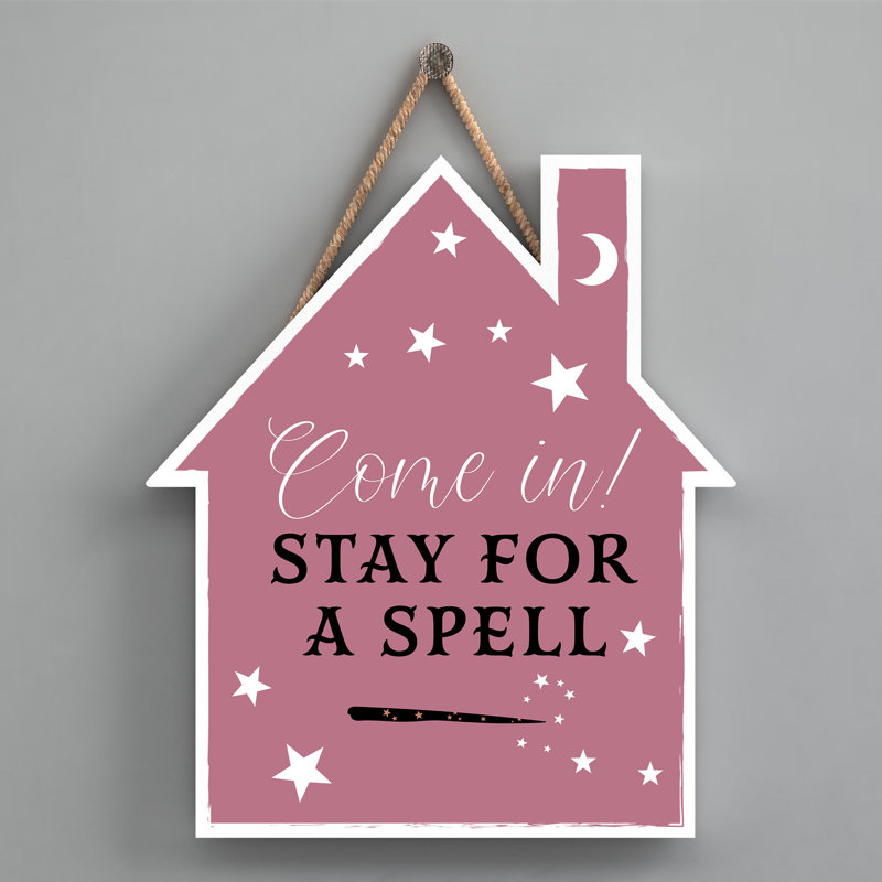 Witch Come In For A Spell Wooden House Plaque