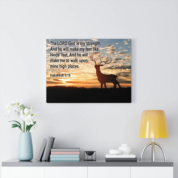 Trinx The Lord God Is My Strength - Wrapped Canvas Print | Wayfair