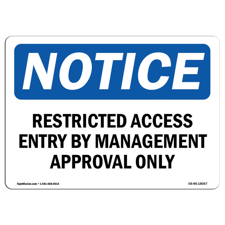 SignMission Restricted Access Entry by Management Approval Sign | Wayfair