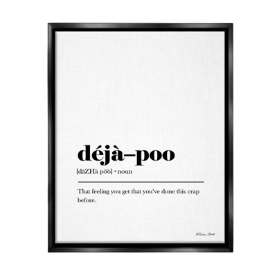 " Deja-Poo Definition " by Susan Ball