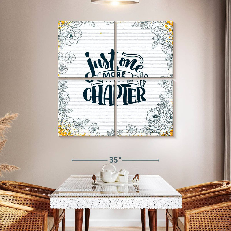 Just One More Chapter, 45" H x 45" W