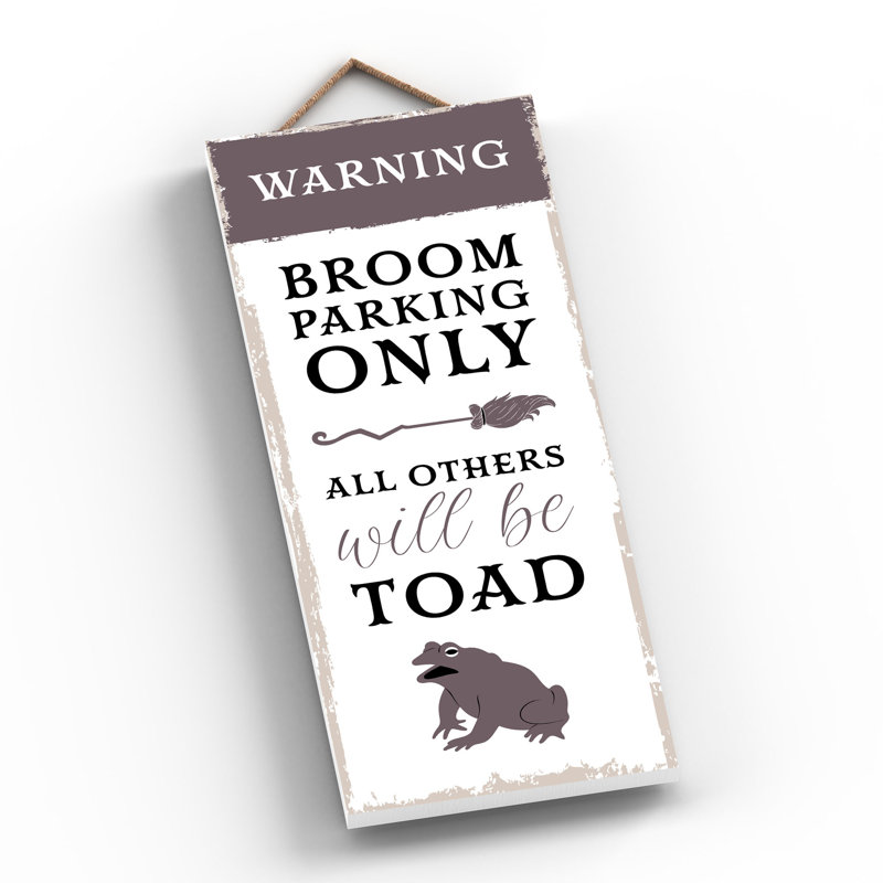 Witch Broom Parking Toad Wooden Plaque