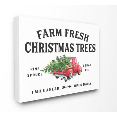 " Farm Fresh Christmas Trees "