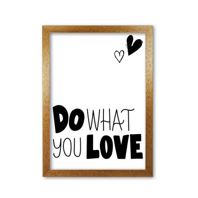 Do What You Love - Print
