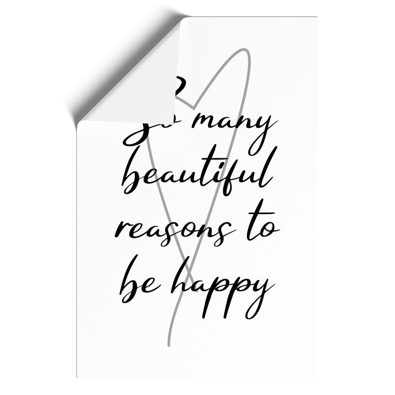 So Many Beautiful Reasons to Be Happy - Frameless Print, 59cm H x 42cm W x 0.1cm D