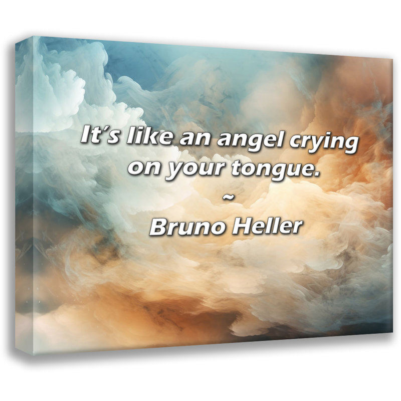 Citation artistique «C'est comme un ange qui pleure sur la langue.» Toile tendue par Bruno Heller, H 17 po x l 24 po