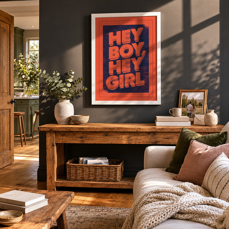 Hey Boy Hey Girl Typography - Framed Print, A1 - 84.1 x 59.4 cm, White