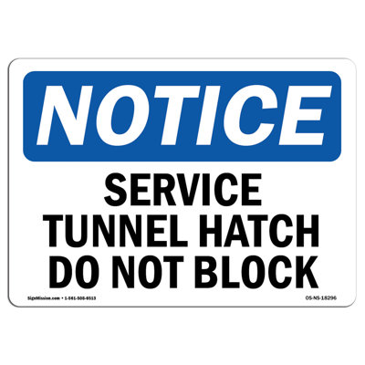 Osha avis - panneau de service «Hatch Do Not Block»