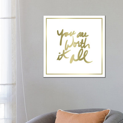 You Are Worth It All Border by PI Studio - Wrapped Canvas Gallery-Wrapped Canvas Giclée