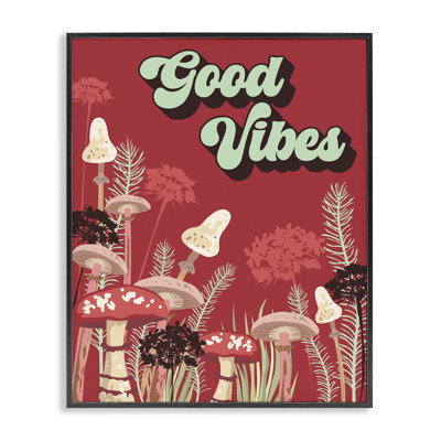 «Good Vibes Mushroom» par Diane Labombarbe bg-150