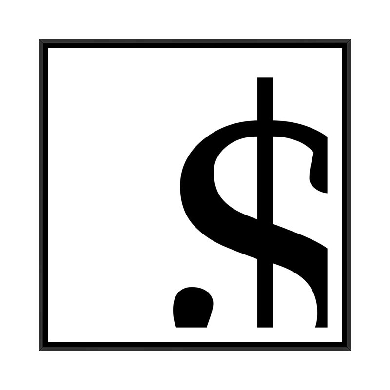 « the type dollar 2 », impression sur toile, Toile avec cadre noir, H 18 po x l 18 po x P 1,5 po, Pas de tapis