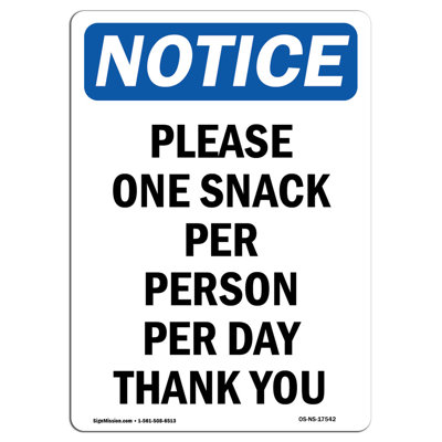 Please One Snack Per Person Per Sign