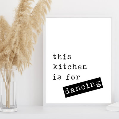 This Kitchen is for Dancing 1 Piece Wall Art