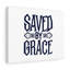Saved By Grace - Wrapped Canvas Print-1577525020