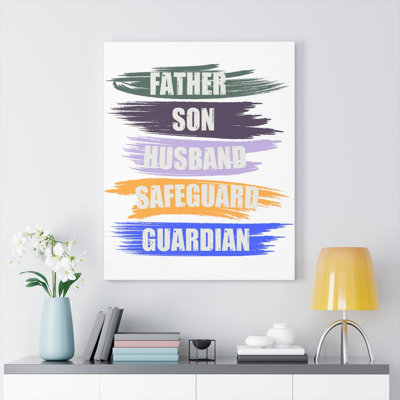 Father Son Husband Safeguard Guardian - Wrapped Canvas Print