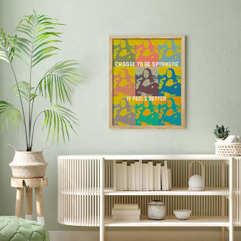 "Choisir d'être optimiste, chambre Mona Lisa Leonardo Da Vinci Andy Warhol" sur papier, Naturel, H 16 po x l 12 po