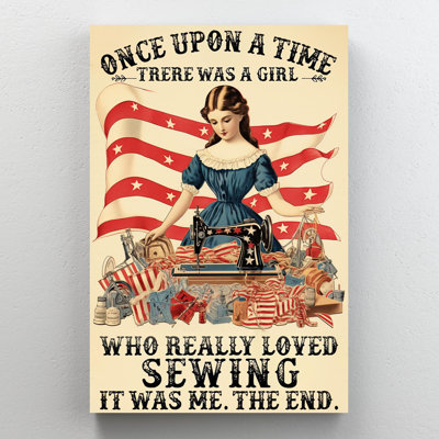 Impression sur toile, "A Girl Who Really Lived Sewing"