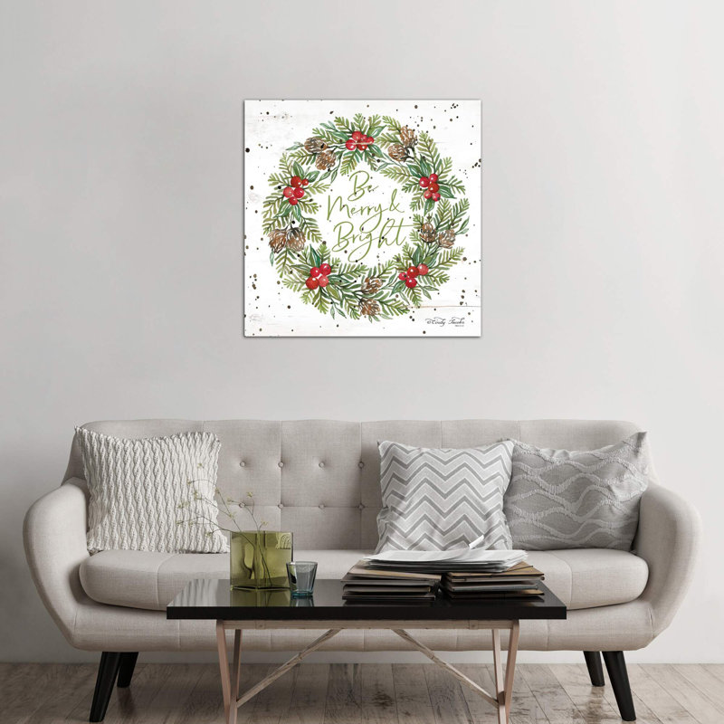 Be Merry & Bright Wreath by Cindy Jacobs - Print on Canvas, 93.98 cm H x 93.98 cm W x 1.91 cm D, Wrapped Canvas