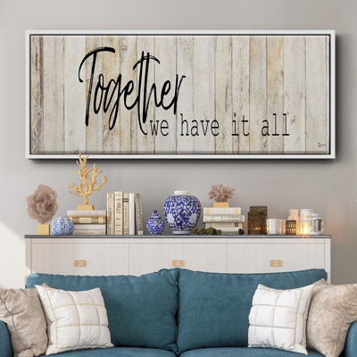 «Together We Have», toile encadrée