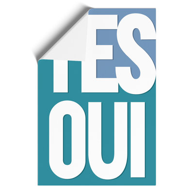 Yes Oui - Unframed Typography