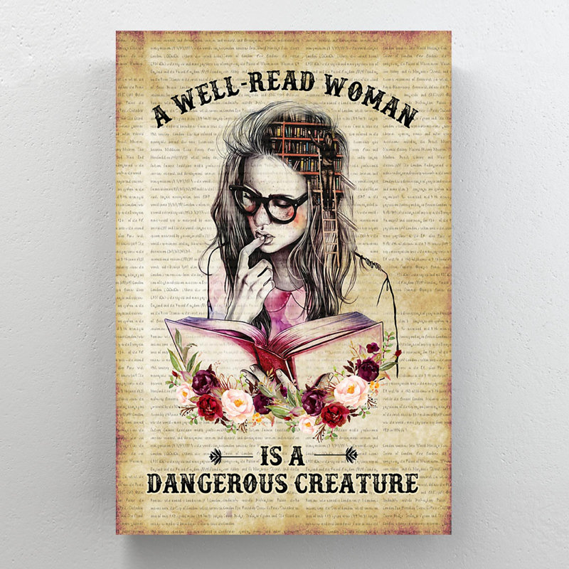 Fille lisant des livres - Une femme qui lit bien est une créature dangereuse - 1 pièce, impression d'art graphique rectangulaire sur toile tendue