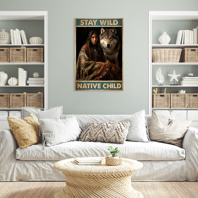 «Stay Wild Native Child», impression sur toile, H 36 po x l 24 po x P 1,25 po