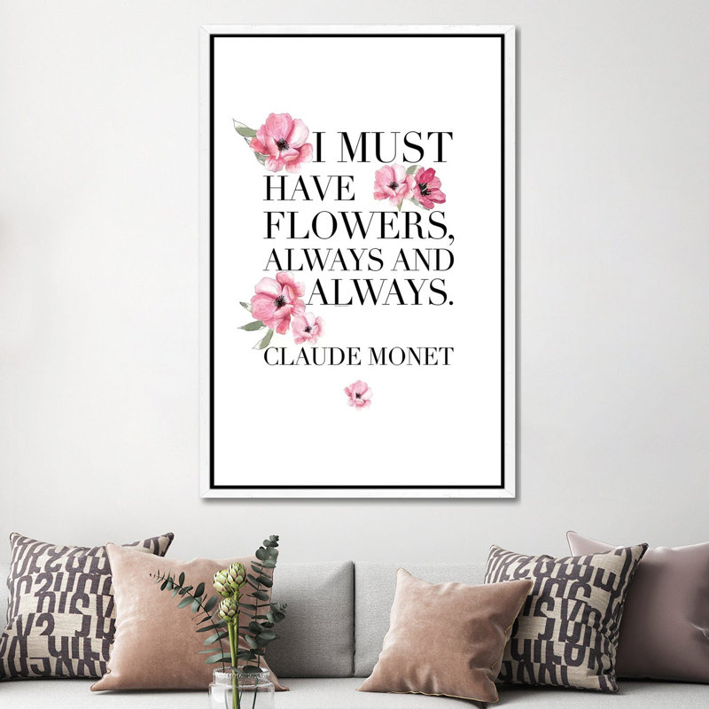 I Must Have Flowers 1 Piece Wall Art on Canvas, 152.5 cm H x 101.5 cm W, White Framed