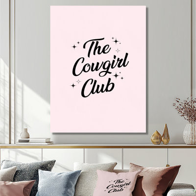 The Cowgirl Club - Cowgirls, reproduction d'art murale