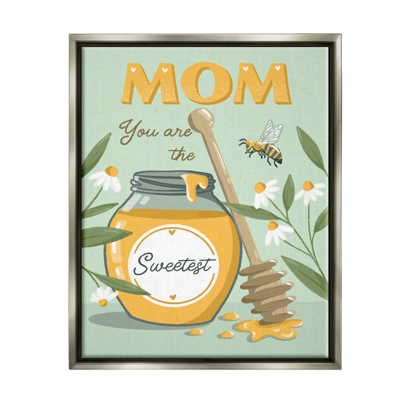 «Mom You Are The Sweetest Honey Jar» par Dominika Godette, impression, H 21 po x l 17 po x P 1,7 po