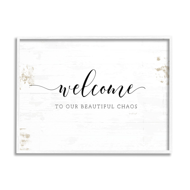 «Welcome to our Beautiful Chaos Fun Family Expression» par Jennifer Pugh, H 14 po x l 11 po