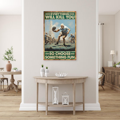Rugby Choose Something Fun - 1 Piece Rectangle Graphic Art Print On Wrapped Canvas