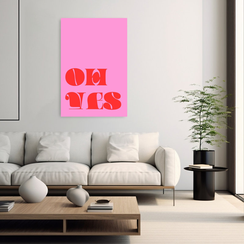 Oh Yes Abstract Minimalist Modern Wall Art Print 1 Piece Wrapped Canvas Wall Art, 152.4cm H x 101.6cm W