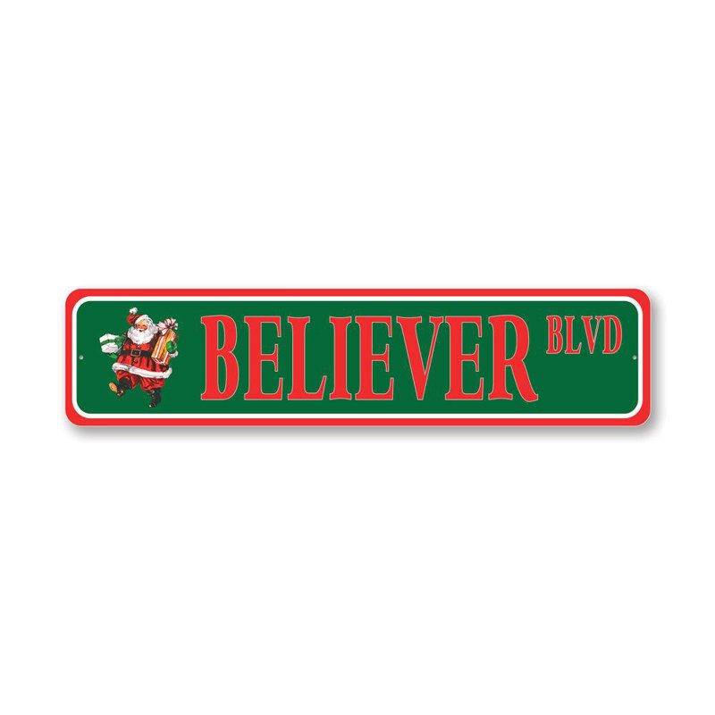 Plaque de rue Santa Believer, H 6 po x l 24 po x P 0,06 po