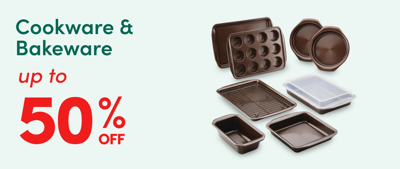 Cookware & Bakeware Up to 50% Off