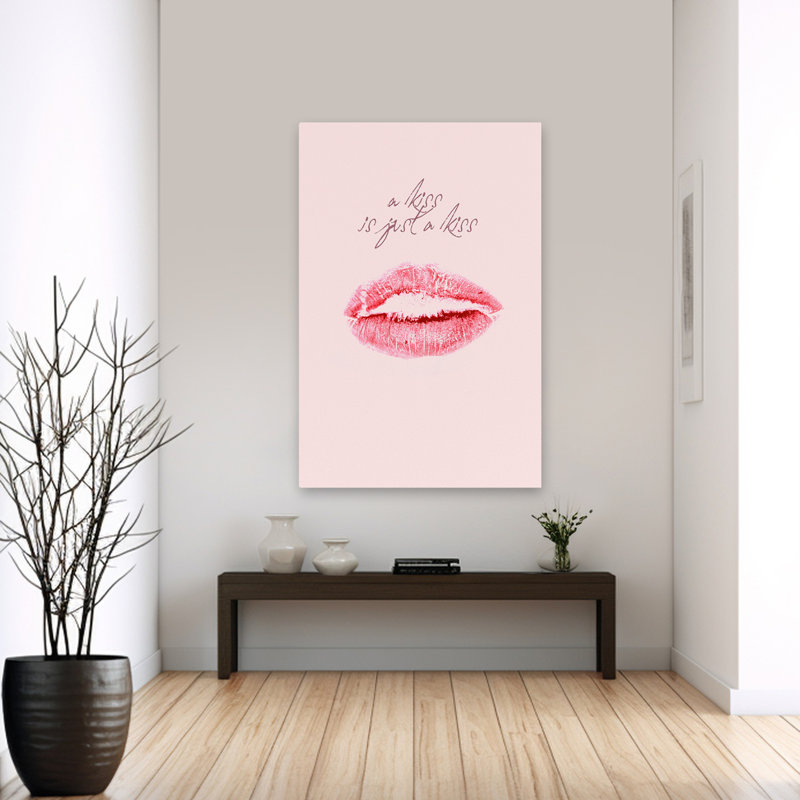 A Kiss Is Just A Kiss - Inspirational Design Type Art, H 60 po x l 40 po