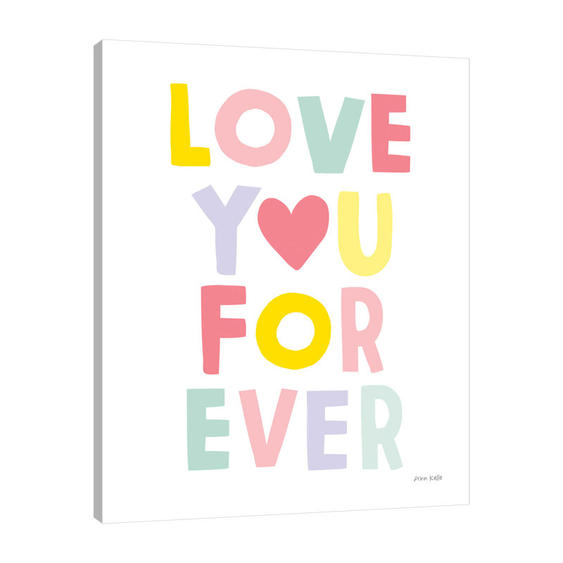 «Love You Forever», toile tendue par Ann Kelle, H 15 po x l 12 po x P 1,5 po