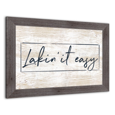 Lakin It Easy Framed Print