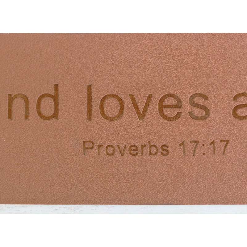 Décoration murale à blocs gravés « A All Times » Proverbs 17:17