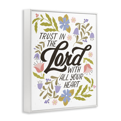 «Trust In The Lord Proverb», art giclée par Muffin Grayson