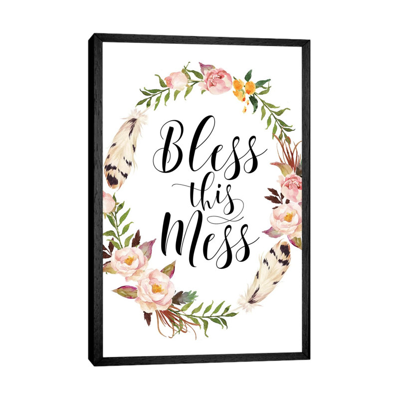 Bless This Mess - Print on Canvas, 66.04cm H x 45.72cm W x 3.81cm D, Black Framed