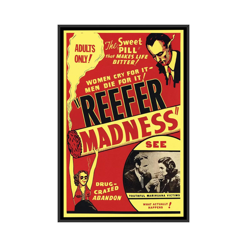 Reefer Madness Film Poster by Radio Days - Print on Canvas, 152.5 cm H x 101.5 cm W, Black Framed