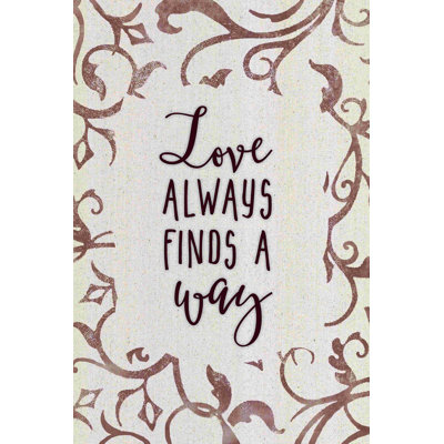 «Love Always Finds»