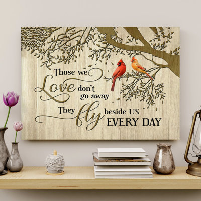 Cardinals - Those We Love Fly Beside Us Everyday Gallery Wrapped Canvas - For Memorial Décor, Wood And Red Home Decor