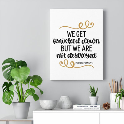 We Are Not Destroyed 2 Corinthians 4:9 - Wrapped Canvas Print