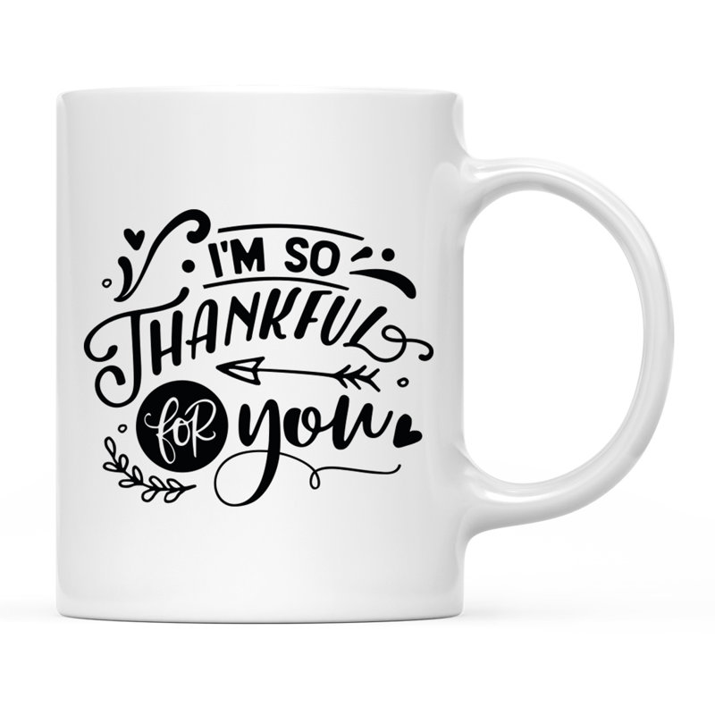 Tasse à café Ahmeek, Traduction « I'm So Thankful For You » : Je suis
